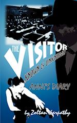 The Visitor - Known and Unknown