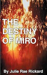 The Destiny of Miro