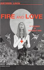 Fire and Love