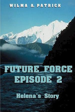 Future Force Episode 2