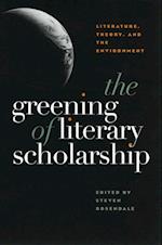 Greening Of Literary Scholarship