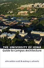 University of Iowa Guide to Campus Architecture