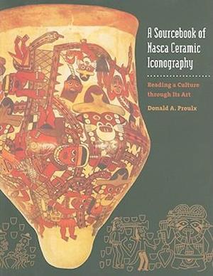 A Sourcebook of Nasca Ceramic Iconography