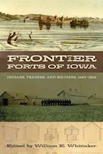 Frontier Forts of Iowa