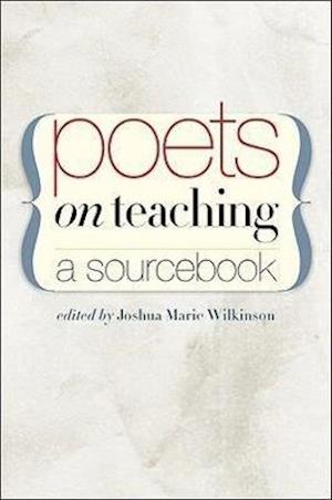 Poets on Teaching