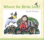 Where Do Birds Live?