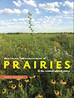 Ecology and Management of Prairies in the Central United States