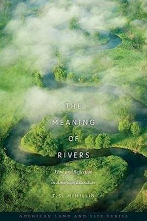The Meaning of Rivers