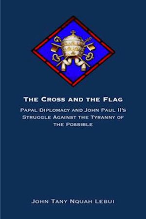 The Cross and the Flag