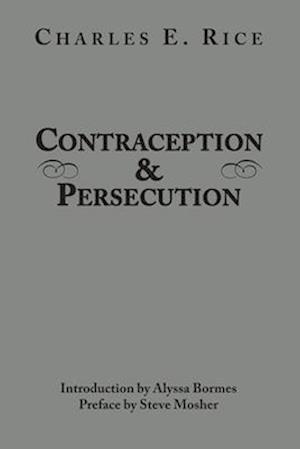 Contraception and Persecution