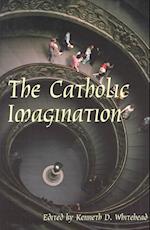Catholic Imagination – 24Th Convention Catholic Scholars September 28–30, 2001