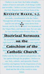 Doctrinal Sermons on the Catechism of the Catholic Church