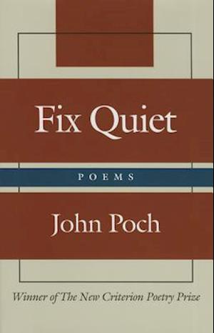 Fix Quiet – Poems