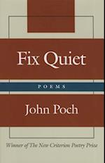 Fix Quiet – Poems