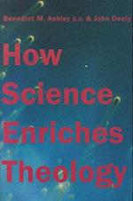 How Science Enriches Theology