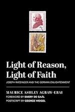 Light of Reason, Light of Faith