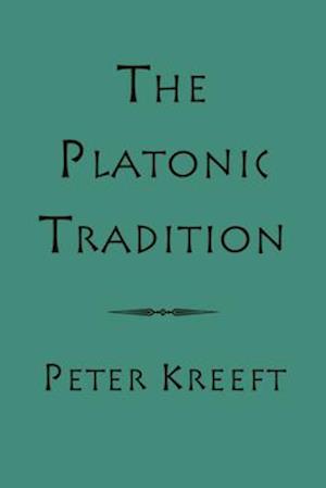 The Platonic Tradition