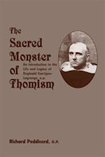 Sacred Monster Of Thomism – Life & Legacy Reginald Garrigou–Lagrange