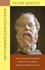 Socrates Meets Kierkegaard – The Father of Philosophy Meets the Father of Christian Existentialism