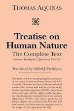 Treatise on Human Nature – The Complete Text (Summa Theologiae I, Questions 75–102)