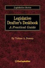 Legislative Drafter's Deskbook: A Practical Guide 