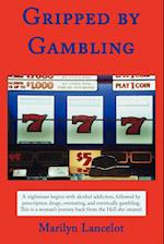 Gripped by Gambling