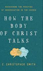 How the Body of Christ Talks