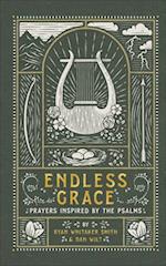 Endless Grace – Prayers Inspired by the Psalms