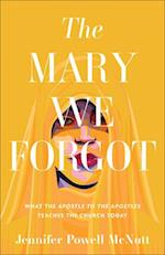 The Mary We Forgot