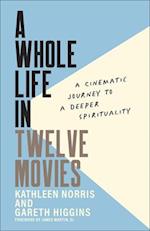 A Whole Life in Twelve Movies