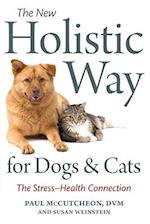 The New Holistic Way for Dogs and Cats