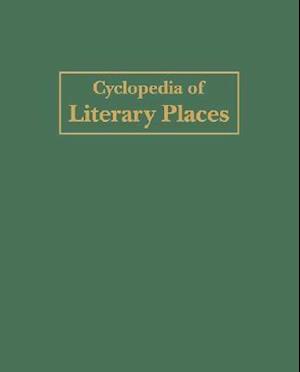 Cyclopedia of Literary Places-3 Vol Set