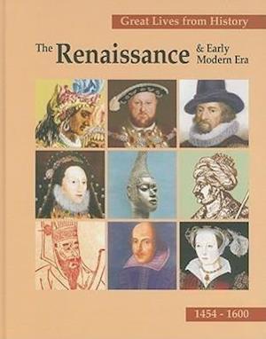 The Renaissance & Early Modern Era, 1454-1600, Volume 1