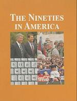 The Nineties in America, Volume III