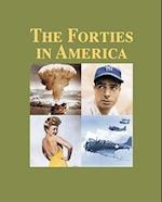The Forties in America