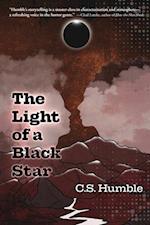 The Light of a Black Star