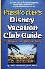 Passporter's Disney Vacation Club Guide