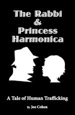 The Rabbi and Princess Harmonica