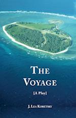 The Voyage [A Play]
