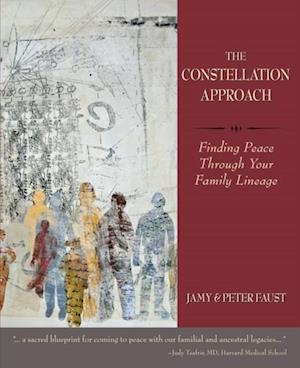 THE CONSTELLATION APPROACH : Finding Peace Through Your Family Lineage