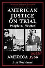 AMERICAN JUSTICE ON TRIAL