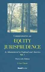 Commentaries on Equity Jurisprudence: As Administered in England and America 
