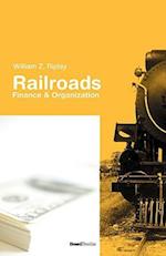 Railroads: Finance & Organizations 