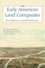 Early American Land Companies: Their Influence on Corporate Development 