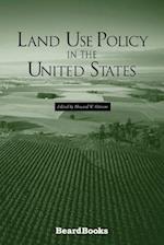 Land Use Policy in the United States