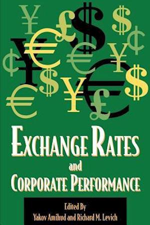 Exchange Rates and Corporate Performance