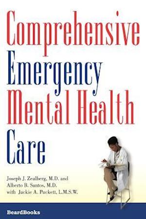 Comprehensive Emergency Mental Health Care