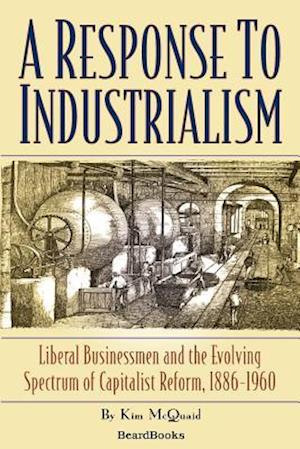 A Response to Industrialism