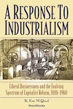 A Response to Industrialism