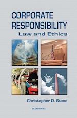 Corporate Responsibility: Law and Ethics 